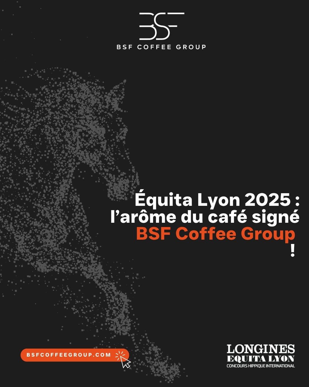 BSF Coffee Group au salon Équita Lyon 2025